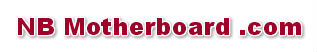 Nbmotherboard.com :: laptop motherboard, notebook motherboard, mainboard Nbmotherboard.com :: laptop motherboard, notebook motherboard, mainboard